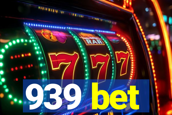 939 bet